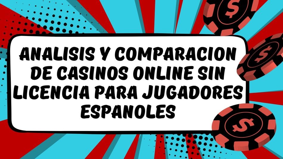 casinos sin licencia