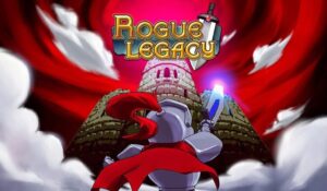 Reseña: Rogue Legacy