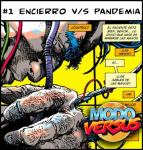 Modo Versus 1_Encierro vs Pandemia