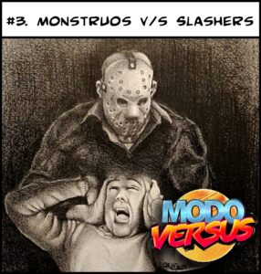 Modo Versus 3_Monstruos vs Slashers