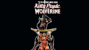Kitty Pryde & Wolverine: la transformación de la Chica X