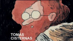 Tomás Cisternas y su defensa del cómic alternativo