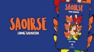 Saoirse, corriendo con los zorros