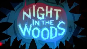 Obras que Marcan: Night in the Woods