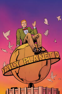 La conquista mundial de Jimmy Olsen: el amigo de Superman