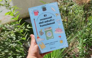 El manual del adulto funcional: primer libro en solitario de María José Castro