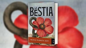 La Bestia, el polémico libro ganador del Premio Planeta