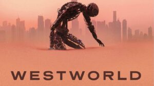 Westworld: La experiencia de un mundo perfecto
