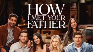 Review Rápida: ¿Cómo está How I Met Your Father?