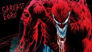 Venom: Desencadenado, el renacimiento de Cletus Kasady, ¡Carnage ha vuelto!