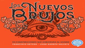 Reseña a Los Nuevos Brujos: entre lo real y la ficción